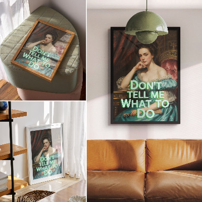 Poster Una donna in posa classica con un'iscrizione ironica