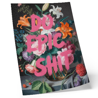 Poster Scritta rosa su uno sfondo di fiori colorati