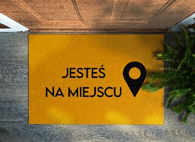 Tappeto per ingresso moderno Jesteś na miejscu