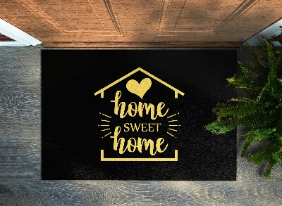 Tappeto da ingresso Home sweet home Sfondo nero